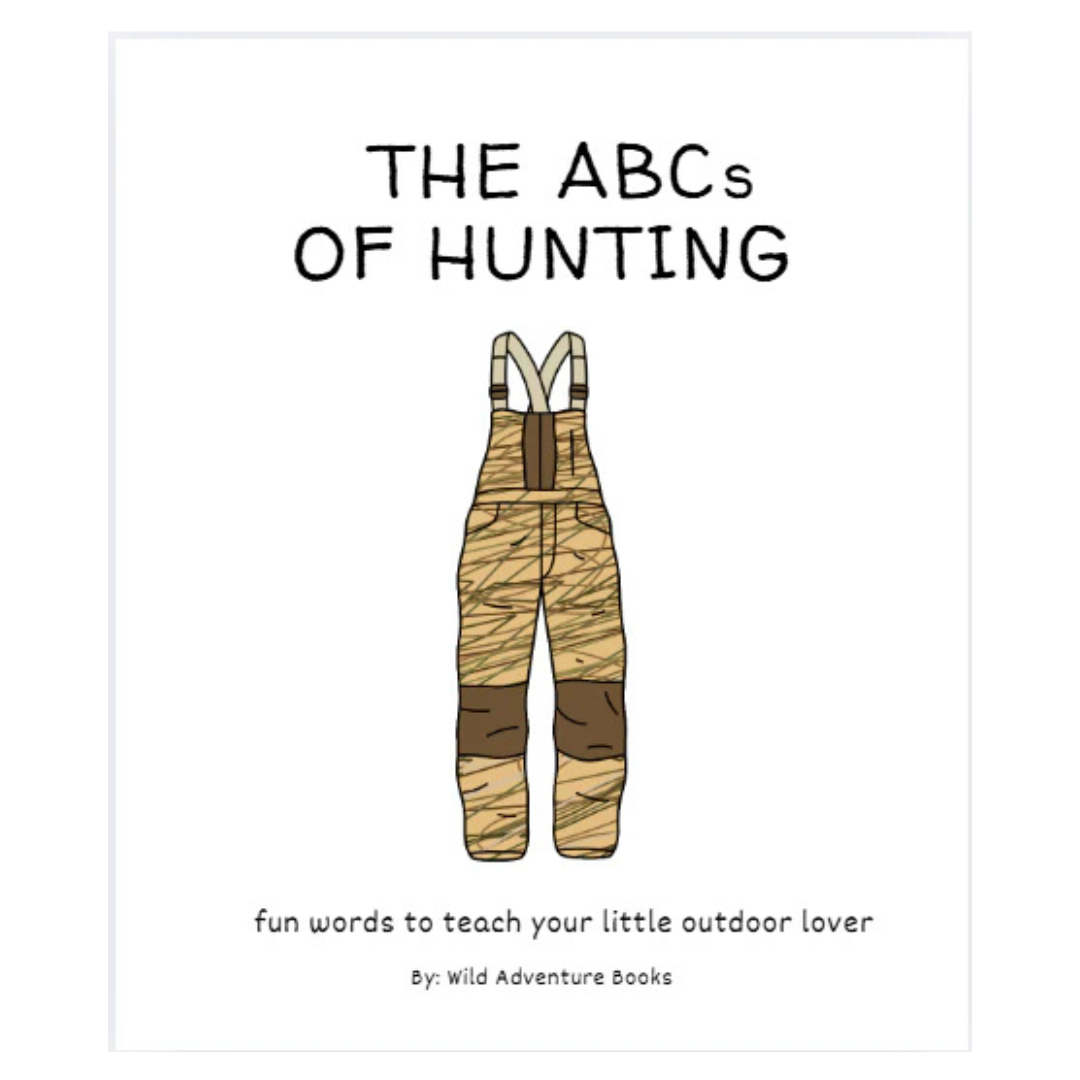 ABC's of Hunting | Baby & Toddler Board Book for Little Outdoorsmen